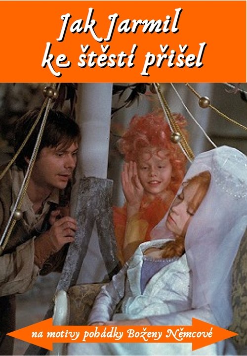 Jak Jaromil ke štěstí přišel movie poster player