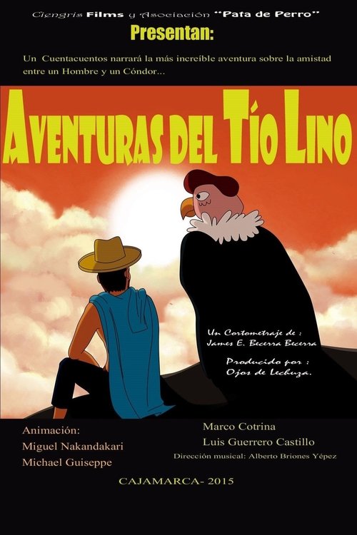 Aventuras del Tío Lino (2015) poster