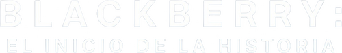 Blackberry: El Inicio De La Historia