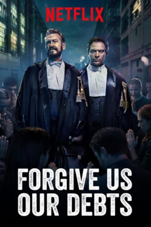 Forgive Us Our Debts ( Rimetti a noi i nostri debiti )