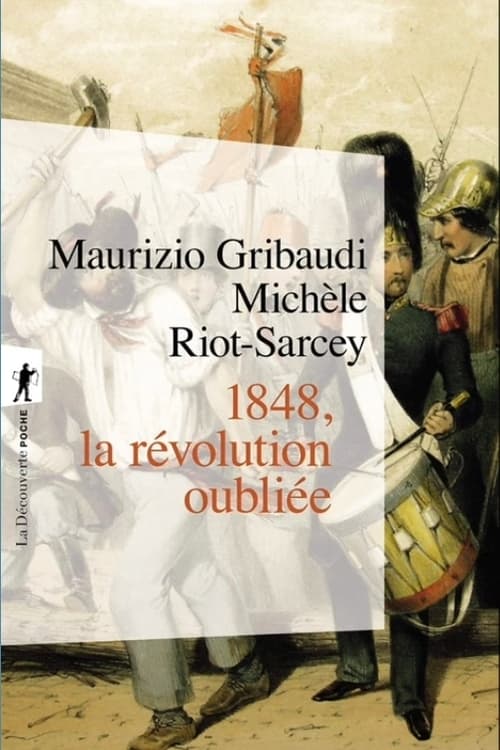 1848, la révolution oubliée 2021