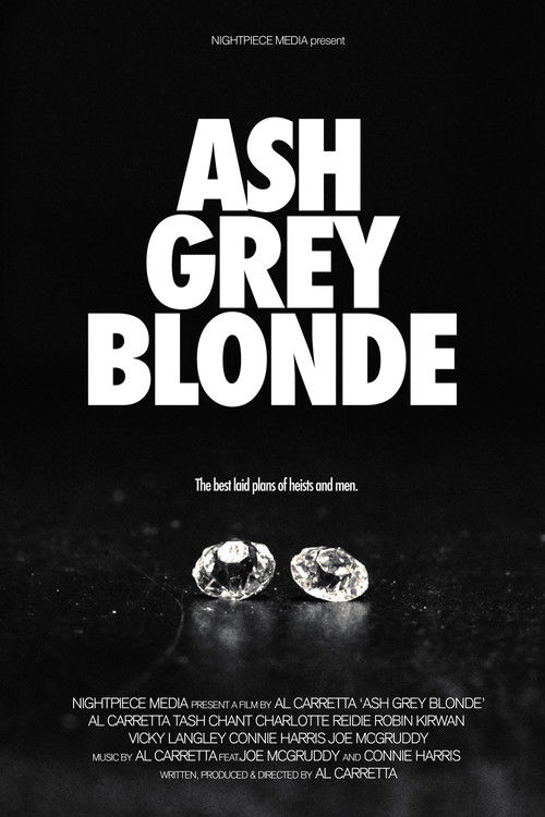 Ash Grey Blonde poster