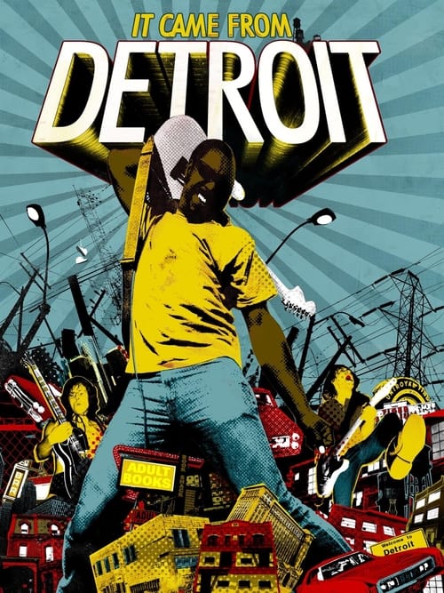 It Came From Detroit (2009)