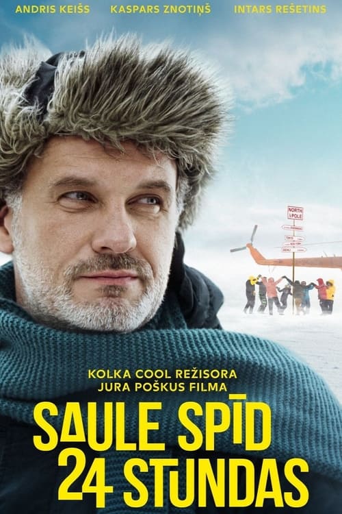 Saule spīd 24 stundas (2023) poster