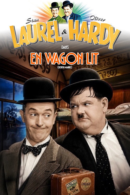 Laurel et Hardy - En Wagon Lit