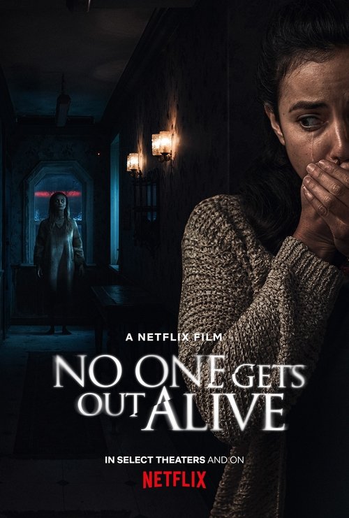 No One Gets Out Alive poster