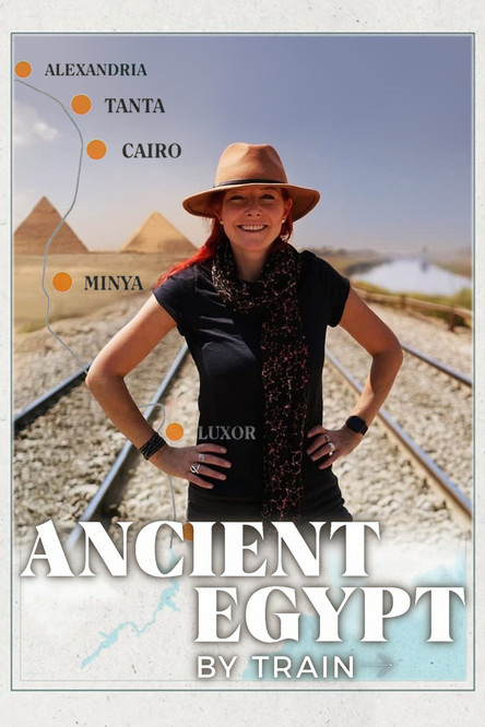 Escena 5 de Ancient Egypt by Train with Alice Roberts