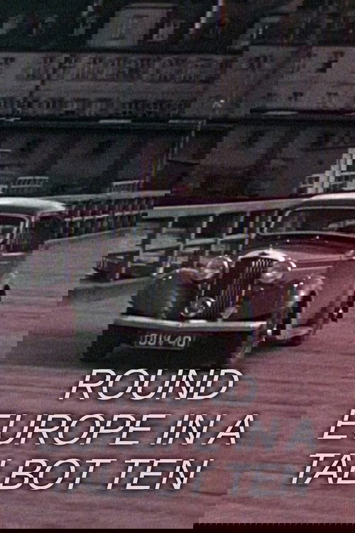 Round Europe in a Talbot Ten poster