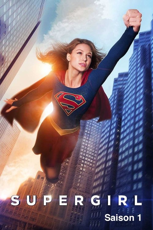 Supergirl - Saison 1