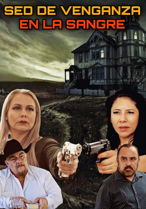 Affiche de Sed De Venganza En La Sangre