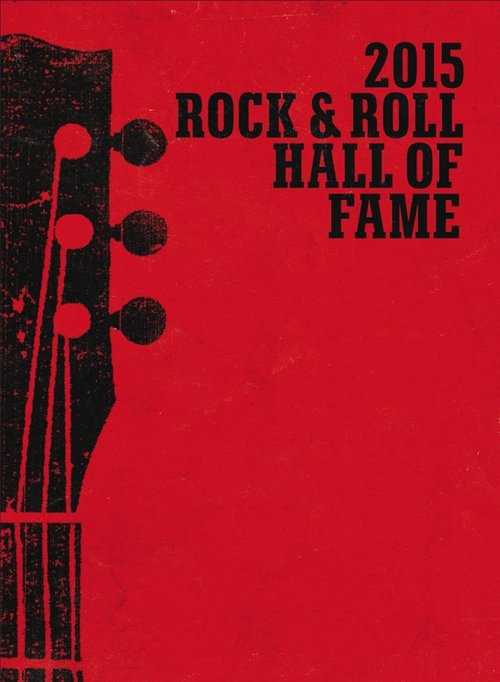 Rock and Roll Hall of Fame 2015 Induction Ceremony Online