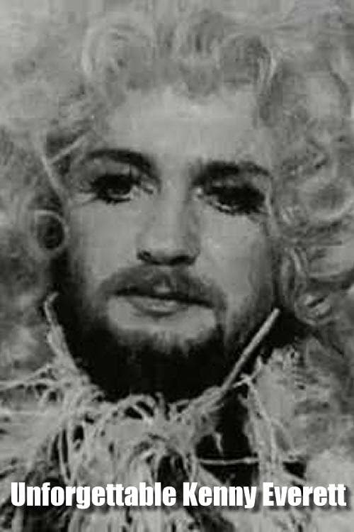 The Unforgettable Kenny Everett 2000