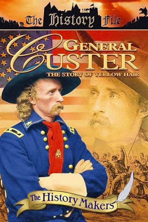 Poster General Custer: The Story of Yellow Hair 1994