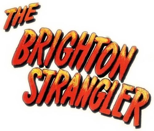 The Brighton Strangler