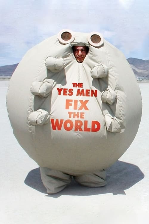 The Yes Men Fix the World Movie Poster Image