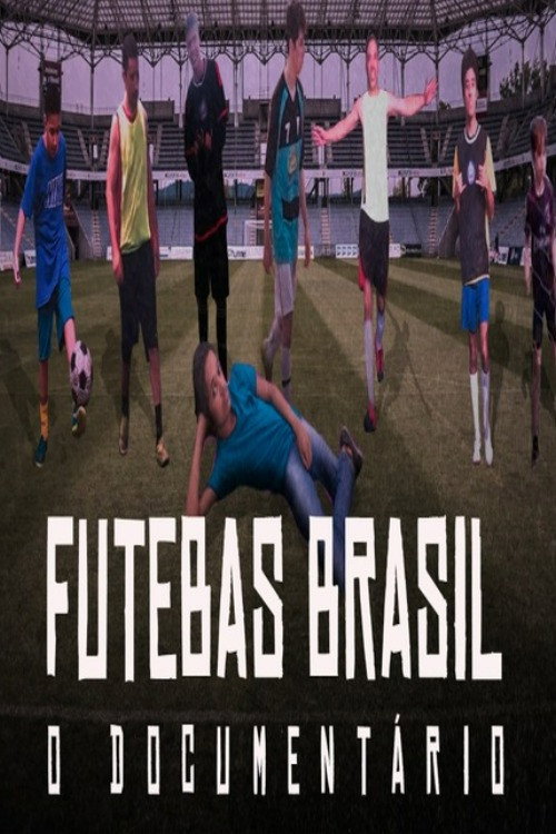 Futebas Brasil - O Documentário poster
