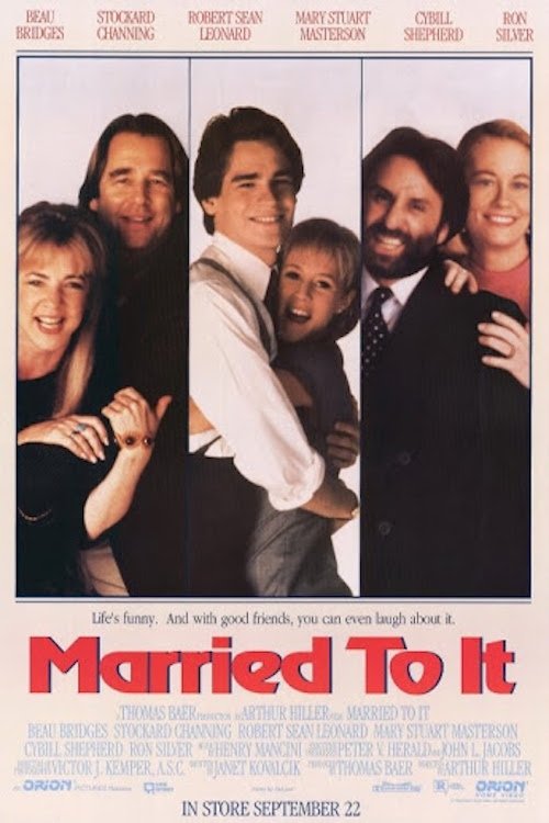 Married to It poster