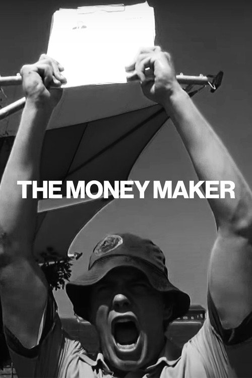 THE MONEY MAKER