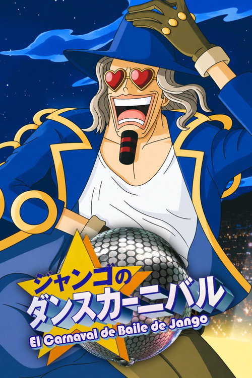 Affiche de One Piece : Le Carnaval dansant de Jango