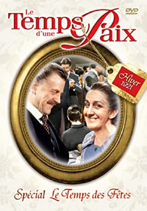 Ver temporada 0 de Le temps d'une paix Póster de la temporada 0 de la serie Le temps d'une paix