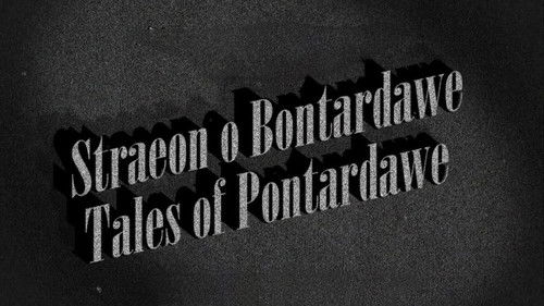 The Tales of Pontardawe