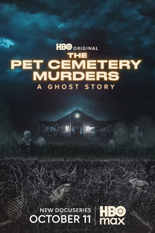The Pet Cemetery Murders: A Ghost Story