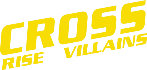Cross: Rise of the Villains