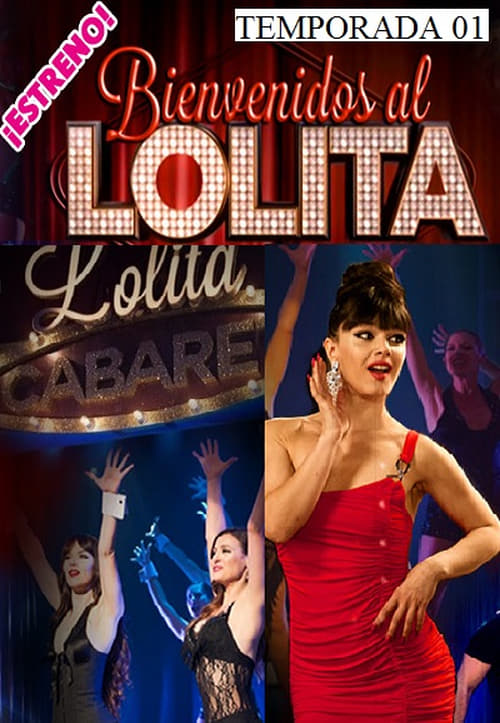 Bienvenidos al Lolita, S01 - (2014)