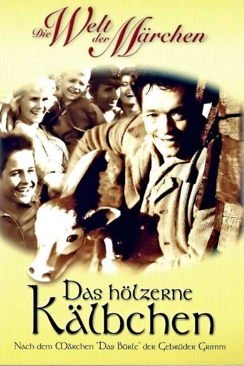 Das hölzerne Kälbchen movie poster player
