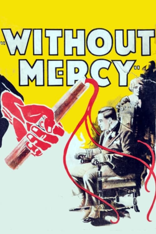 Without Mercy (1925) poster