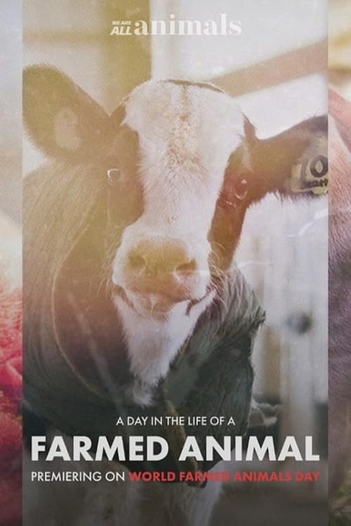 A Day in the Life of a Farmed Animal (2023) poster