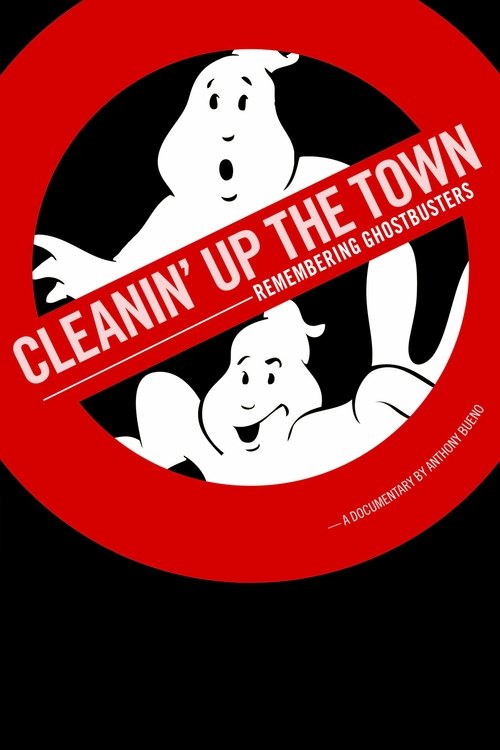 Cleanin' Up the Town: Remembering Ghostbusters 2019