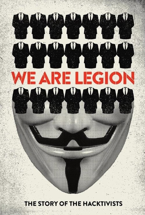 Poster We Are Legion: The Story of the Hacktivists 2012