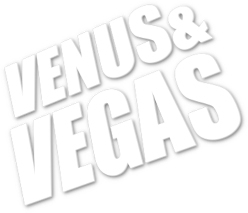 Venus & Vegas