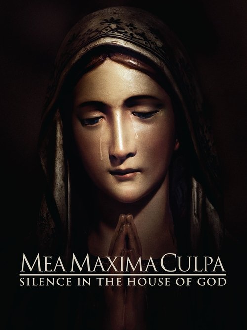 Where to stream Mea Maxima Culpa: Silence in the House of God