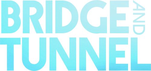Bridge and Tunnel