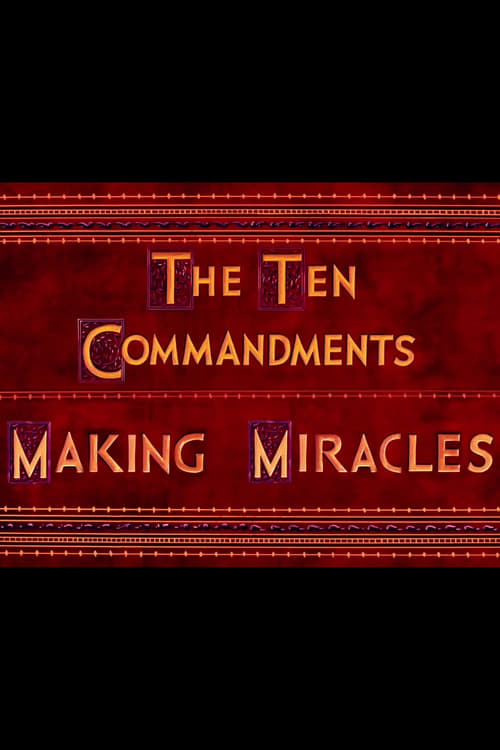 The Ten Commandments: Making Miracles (2011) poster