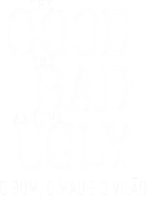 The Good, the Bad and the Ugly