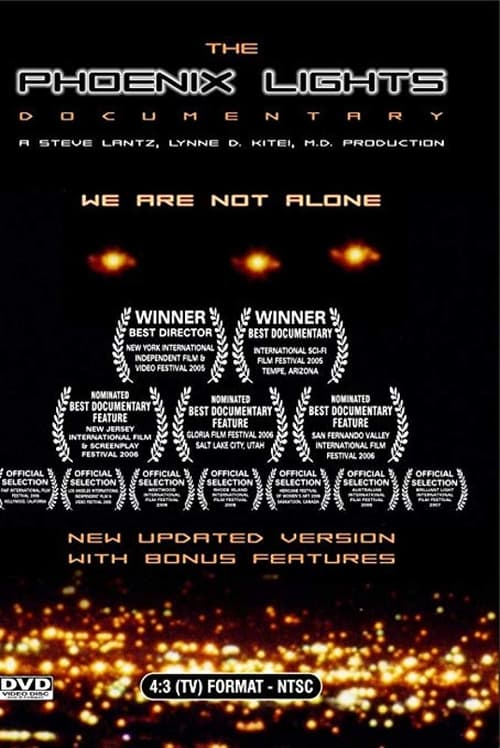 The Phoenix Lights...We Are Not Alone poster