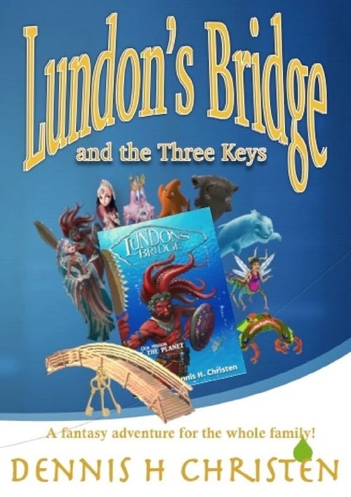 Lundon's Bridge and the Three Keys 2017