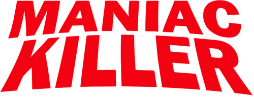 Maniac Killer