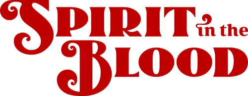 Spirit in the Blood
