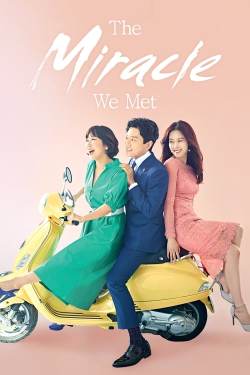 Poster da série The Miracle We Met