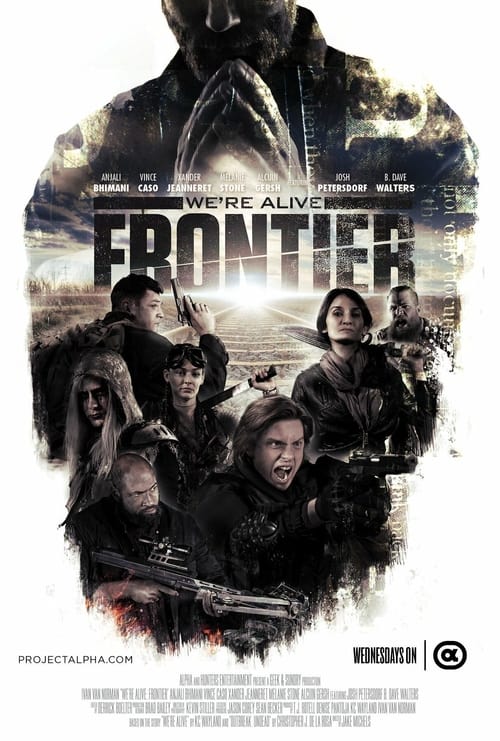 Poster We're Alive: Frontier