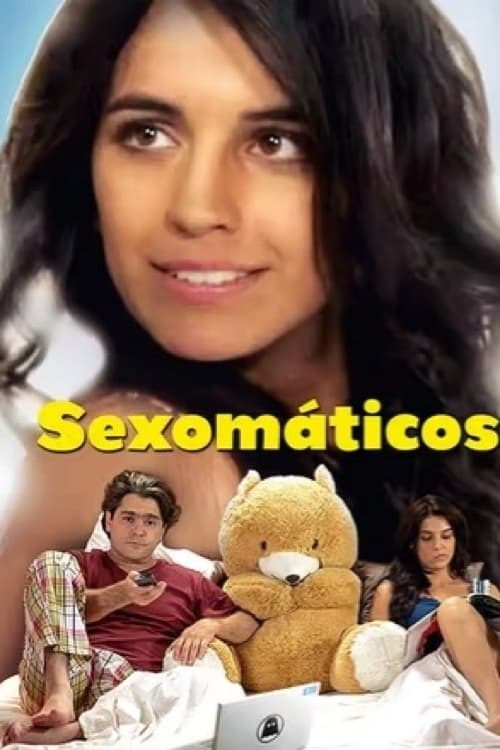 Sexomáticos (2013) poster