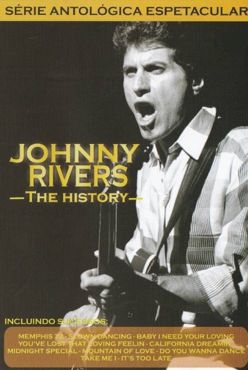 Johnny Rivers: The History movie poster player