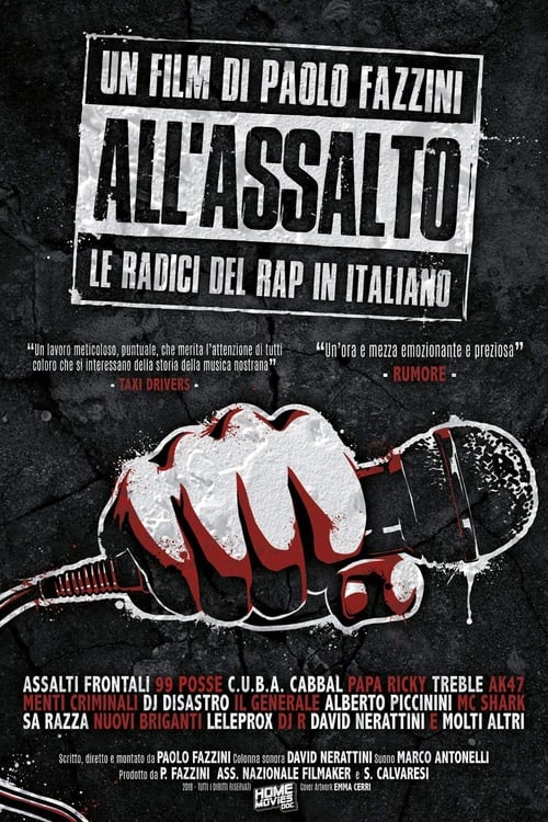 All'assalto - Le Radici del Rap in Italiano Movie Poster Image