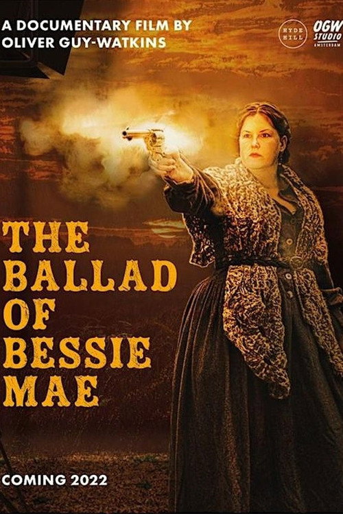 The Ballad of Bessie Mae