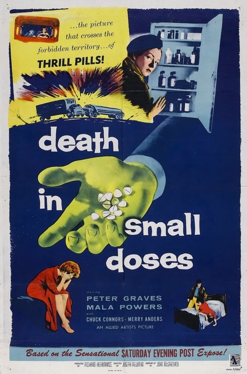 Death in Small Doses 1957