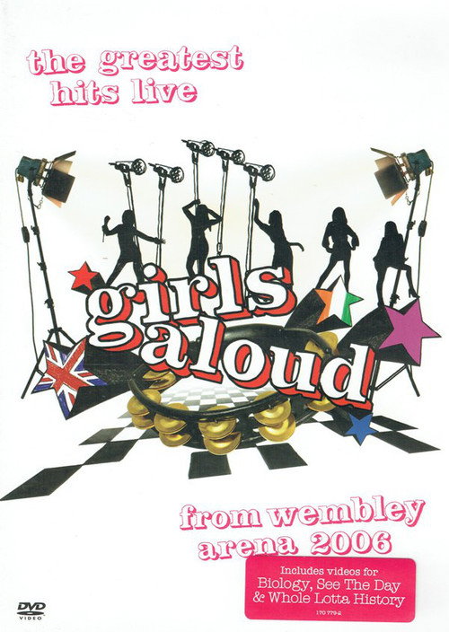 Girls Aloud: The Greatest Hits Live from Wembley Arena 2006